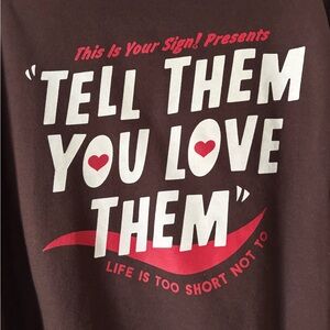 SOLD This is Your Sign! hoodie